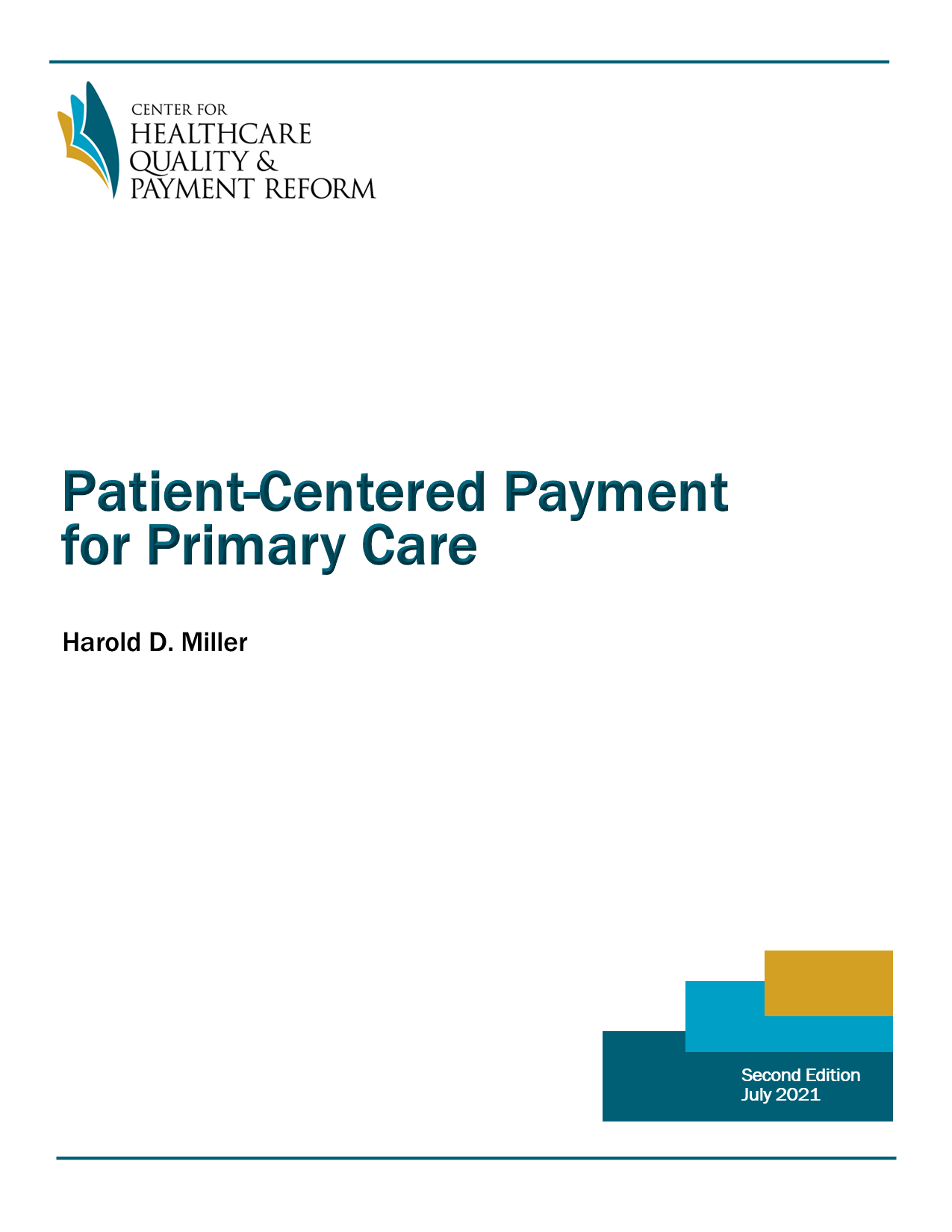 Patient-Centered Primary Care Report